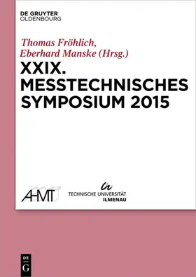 Fröhlich / Manske |  XXIX Messtechnisches Symposium | eBook | Sack Fachmedien