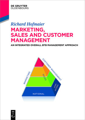Hofmaier |  Marketing, Sales and Customer Management (MSC) | Buch |  Sack Fachmedien