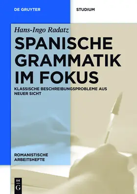 Radatz |  Spanische Grammatik im Fokus | Buch |  Sack Fachmedien