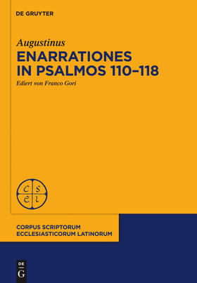 Augustinus / Gori |  Enarrationes in Psalmos 110-118 | Buch |  Sack Fachmedien