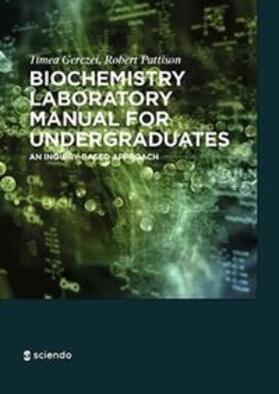 Pattison / Gerczei Fernandez |  Biochemistry Laboratory Manual For Undergraduates | Buch |  Sack Fachmedien