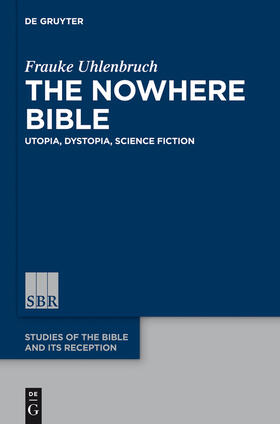 Uhlenbruch |  The Nowhere Bible | Buch |  Sack Fachmedien