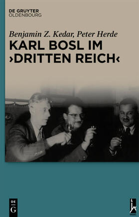 Herde / Kedar |  Karl Bosl im ¿Dritten Reich¿ | Buch |  Sack Fachmedien