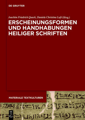 Quack / Luft |  Erscheinungsformen und Handhabungen Heiliger Schriften | eBook | Sack Fachmedien