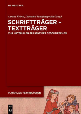 Kehnel / Panagiotopoulos |  Schriftträger - Textträger | eBook | Sack Fachmedien