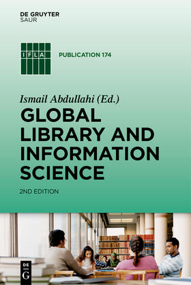 Abdullahi |  Global Library and Information Science | Buch |  Sack Fachmedien