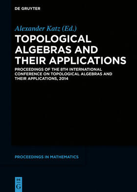 Katz |  Topological Algebras and their Applications | eBook | Sack Fachmedien