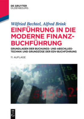 Bechtel / Brink |  Einführung in die moderne Finanzbuchführung | Buch |  Sack Fachmedien