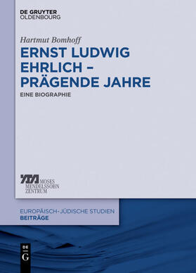 Bomhoff |  Ernst Ludwig Ehrlich – prägende Jahre | eBook | Sack Fachmedien