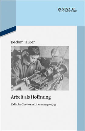 Tauber |  Arbeit als Hoffnung | Buch |  Sack Fachmedien