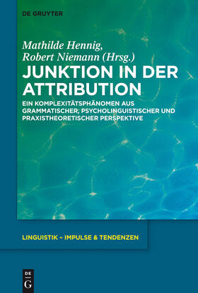 Niemann / Hennig |  Junktion in der Attribution | Buch |  Sack Fachmedien