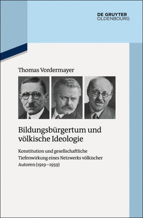 Vordermayer |  Bildungsbürgertum und völkische Ideologie | eBook | Sack Fachmedien