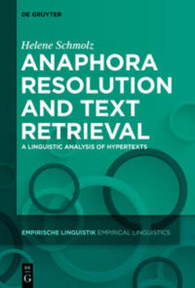 Schmolz |  Anaphora Resolution and Text Retrieval | Buch |  Sack Fachmedien