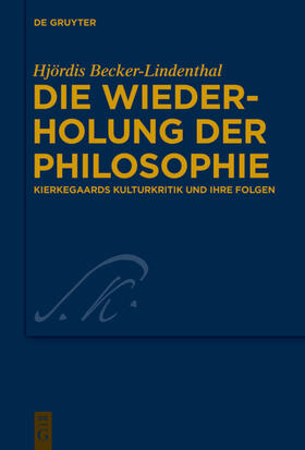 Becker-Lindenthal |  Die Wiederholung der Philosophie | Buch |  Sack Fachmedien