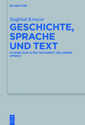 Kreuzer |  Geschichte, Sprache und Text | Buch |  Sack Fachmedien