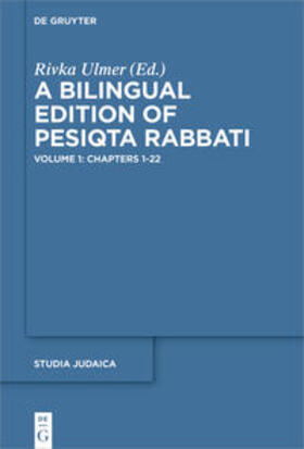  A Bilingual Edition of Pesiqta Rabbati / Chapters 1-22 | Buch |  Sack Fachmedien