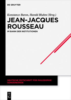 Baron / Bluhm |  Jean-Jacques Rousseau | eBook | Sack Fachmedien