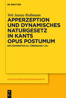 Rollmann |  Apperzeption und dynamisches Naturgesetz in Kants Opus postumum | eBook | Sack Fachmedien