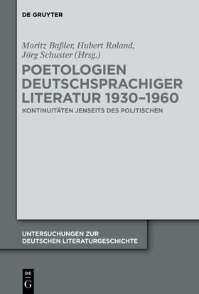 Baßler / Roland / Schuster |  Poetologien deutschsprachiger Literatur 1930-1960 | eBook | Sack Fachmedien