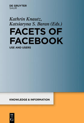 Baran / Knautz |  Facets of Facebook | Buch |  Sack Fachmedien
