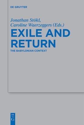 Stökl / Waerzeggers |  Exile and Return | eBook | Sack Fachmedien