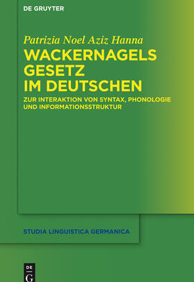 Noel Aziz Hanna |  Wackernagels Gesetz im Deutschen | Buch |  Sack Fachmedien