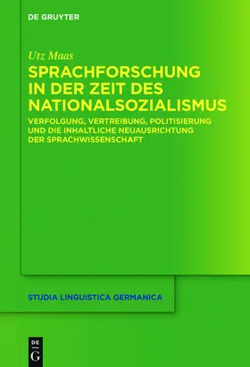 Maas |  Sprachforschung in der Zeit des Nationalsozialismus | Buch |  Sack Fachmedien