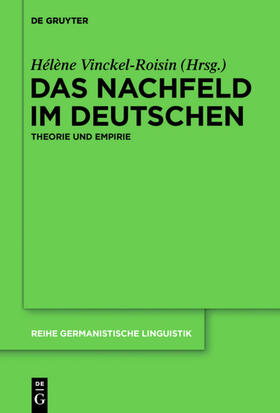 Vinckel-Roisin |  Das Nachfeld im Deutschen | eBook | Sack Fachmedien