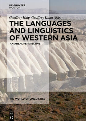 Haig / Khan |  The Languages and Linguistics of Western Asia | eBook | Sack Fachmedien