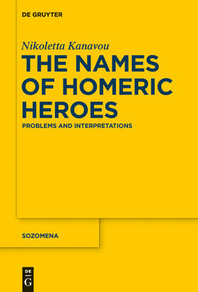 Kanavou |  The Names of Homeric Heroes | eBook | Sack Fachmedien