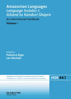 Epps / Michael |  Language Isolates I: Aikanã to Kandozi-Shapra | Buch |  Sack Fachmedien