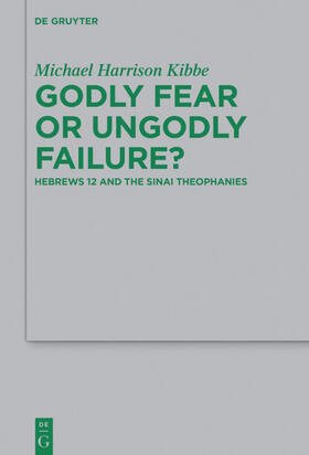 Kibbe |  Godly Fear or Ungodly Failure? | eBook | Sack Fachmedien
