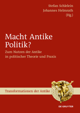 Schlelein / Helmrath |  Macht Antike Politik? | eBook | Sack Fachmedien