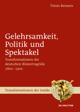 Reimers |  Gelehrsamkeit, Politik und Spektakel | eBook | Sack Fachmedien