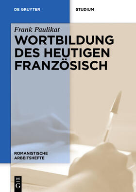 Paulikat | Wortbildung des heutigen Französisch | E-Book | sack.de