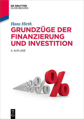 Hirth |  Grundzüge der Finanzierung und Investition | eBook | Sack Fachmedien