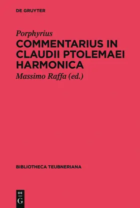 Porphyrius / Raffa |  Commentarius in Claudii Ptolemaei Harmonica | Buch |  Sack Fachmedien