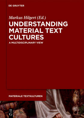 Hilgert | Understanding Material Text Cultures | E-Book | sack.de