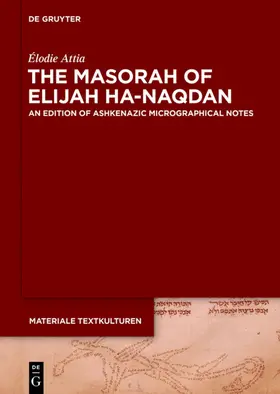 Attia | The Masorah of Elijah ha-Naqdan | E-Book | sack.de