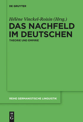 Vinckel-Roisin |  Das Nachfeld im Deutschen | Buch |  Sack Fachmedien