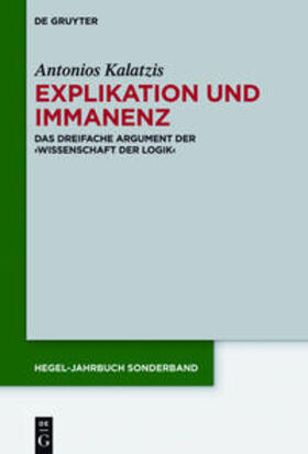 Kalatzis |  Kalatzis, A: Explikation und Immanenz | Buch |  Sack Fachmedien