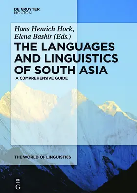 Hock / Bashir | The Languages and Linguistics of South Asia | Buch | 978-3-11-042715-8 | sack.de