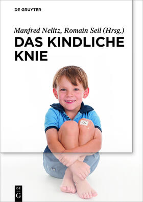 Seil / Nelitz |  Das kindliche Knie | Buch |  Sack Fachmedien