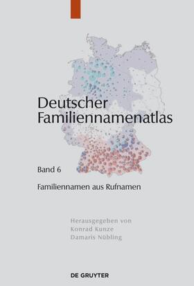 Dräger |  Deutscher Familiennamenatlas/Familiennamen aus Rufnamen Band 6 | Buch |  Sack Fachmedien