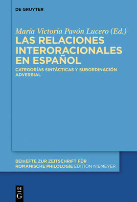 Pavón Lucero |  Las relaciones interoracionales en español | eBook | Sack Fachmedien