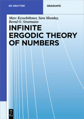 Munday / Kesseböhmer / Stratmann |  Infinite Ergodic Theory of Numbers | eBook | Sack Fachmedien