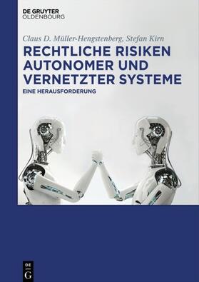 Müller-Hengstenberg / Kirn |  Rechtliche Risiken autonomer und vernetzter Systeme | eBook | Sack Fachmedien