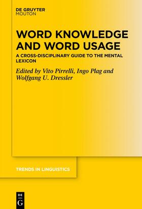 Pirrelli / Plag / Dressler |  Word Knowledge and Word Usage | eBook | Sack Fachmedien