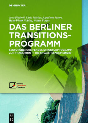 Findorff / Müther / Moers |  Das Berliner TransitionsProgramm | eBook | Sack Fachmedien