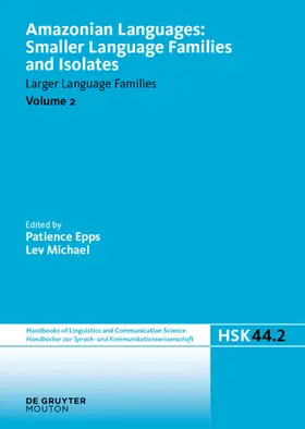 Epps / Michael |  Amazonian Languages. Volume 2. Language Isolates II: Kanoé to Yurakaré | eBook | Sack Fachmedien